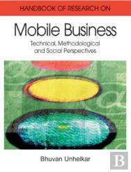 Handbook Of Research On Mobile Business