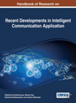 Bertrand.pt - Handbook Of Research On Recent Developments In Intelligent Communication Application
