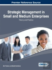 Handbook Of Research On Strategic Management In Small And Medium Enterprises