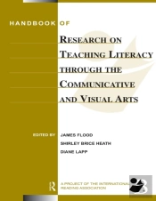 Handbook Of Research On Teaching Literacy Through The Communicative And Visual Arts
