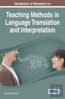 Handbook Of Research On Teaching Methods In Language Translation And Interpretation