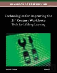Handbook Of Research On Technologies For Improving The 21st Century Workforce