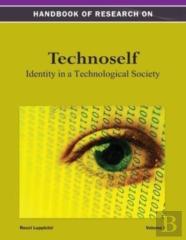 Handbook Of Research On Technoself