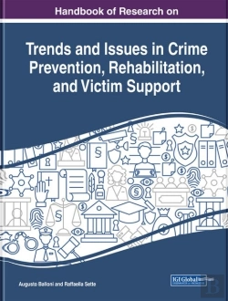 Bertrand.pt - Handbook Of Research On Trends And Issues In Crime Prevention, Rehabilitation, And Victim Support
