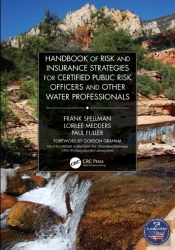 Handbook Of Risk And Insurance Strategies For Certified Public Risk Officers And Other Water Professionals