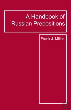 Bertrand.pt - Handbook Of Russian Prepositions