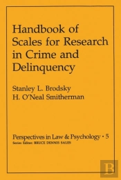Handbook Of Scales For Research In Crime And Delinquency