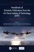 Handbook Of Scholarly Publications From The Air Force Institute Of Technology (Afit), Volume 1, 2000-2020