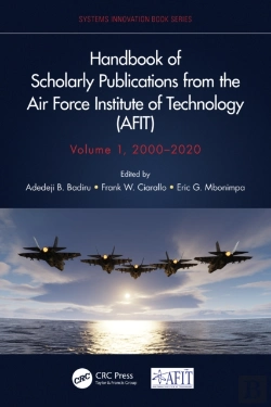 Bertrand.pt - Handbook Of Scholarly Publications From The Air Force Institute Of Technology (Afit), Volume 1, 2000-2020
