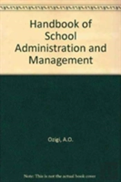 Handbook Of School Administration & Mana
