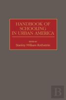 Handbook Of Schooling In Urban America