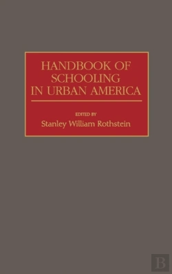 Bertrand.pt - Handbook Of Schooling In Urban America