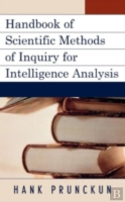 Bertrand.pt - Handbook Of Scientific Methods Of Inquiry For Intelligence Analysis