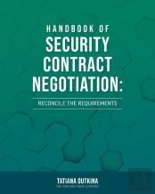 Handbook Of Security Contract Negotiation