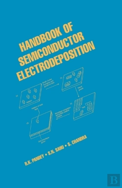 Bertrand.pt - Handbook Of Semiconductor Electrodeposition