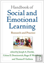 Handbook Of Social And Emotional Learning, First Edition