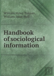 Handbook Of Sociological Information
