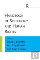 Handbook Of Sociology And Human Rights