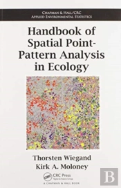 Handbook Of Spatial Point-Pattern Analysis In Ecology