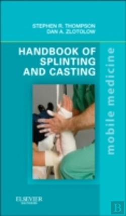 Bertrand.pt - Handbook Of Splinting And Casting