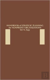 Handbook Of Strategic Planning For Non-Profit Organizations