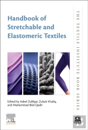 Handbook Of Stretchable And Elastomeric Textiles