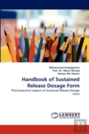Handbook Of Sustained Release Dosage Form