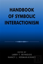 Handbook Of Symbolic Interactionism