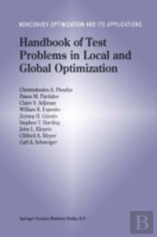 Handbook Of Test Problems In Local And Global Optimization