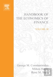 Handbook Of The Economics Of Finance
