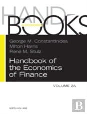 Handbook Of The Economics Of Finance