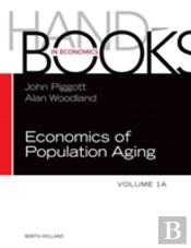Handbook Of The Economics Of Population Aging