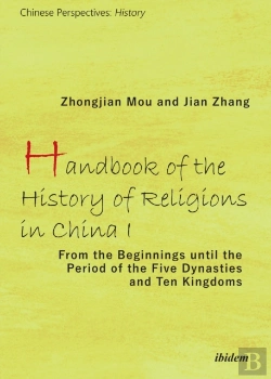 Bertrand.pt - Handbook Of The History Of Religions In China I