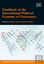 Handbook Of The International Political Economy Of Governance