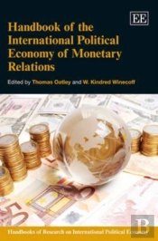 Handbook Of The International Political Economy Of Monetary Relations