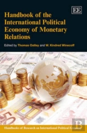 Handbook Of The International Political Economy Of Monetary Relations