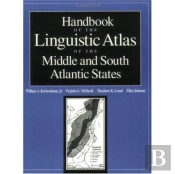 Handbook Of The Linguistic Atlas Of The Middle And South Atlantic States