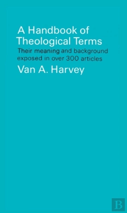 Bertrand.pt - Handbook Of Theological Terms