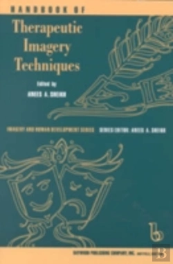 Bertrand.pt - Handbook Of Therapeutic Imagery Techniques