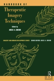 Handbook Of Therapeutic Imagery Techniques