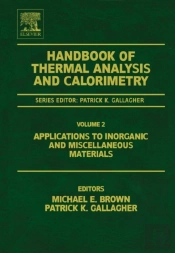Handbook Of Thermal Analysis And Calorimetry