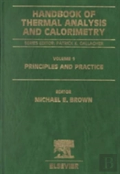 Handbook Of Thermal Analysis And Calorimetry