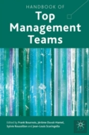 Handbook Of Top Management Teams