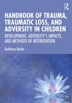 Bertrand.pt - Handbook Of Trauma, Traumatic Loss, And Adversity In Children