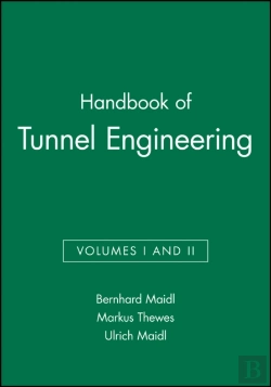 Bertrand.pt - Handbook Of Tunnel Engineering, Volumes I And Ii