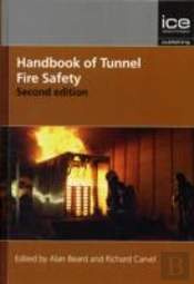 Handbook Of Tunnel Fire Safety