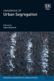 Handbook Of Urban Segregation