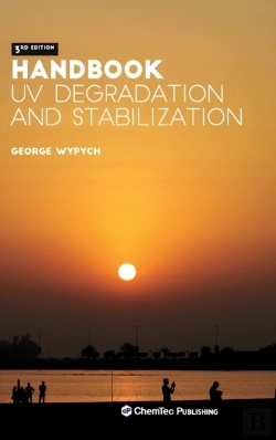 Bertrand.pt - Handbook Of Uv Degradation And Stabilization