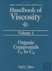 Handbook Of Viscosity: Volume 1