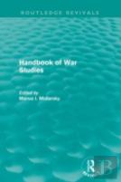 Handbook Of War Studies (Routledge Revivals)